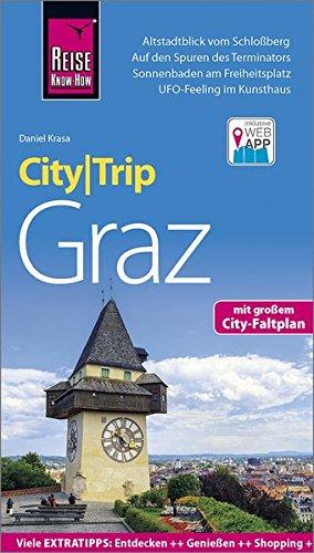 Reise Know-How CityTrip Graz: Reiseführer mit Stadtplan und kostenloser Web-App