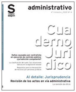 Revisión de los actos en vía administrativa. La revisión de oficio (Jurisprudencia al detalle)