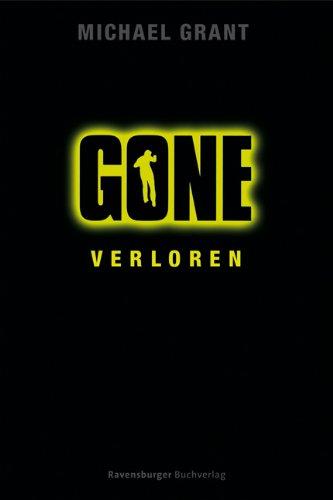 Gone 1: Verloren