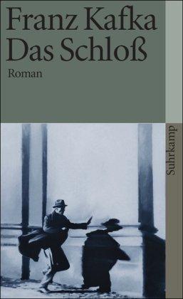 Das Schloß: Roman (suhrkamp taschenbuch)