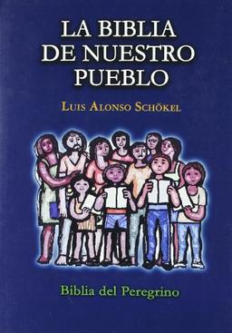 La Biblia de nuestro pueblo