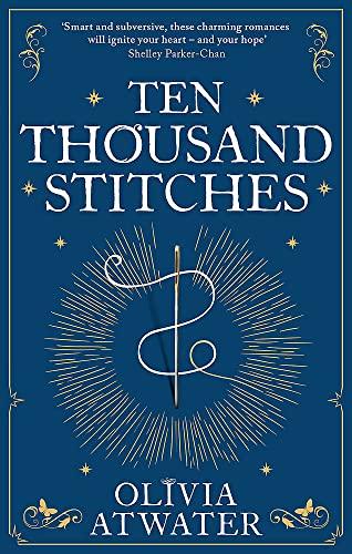 Ten Thousand Stitches (Regency Faerie Tales)