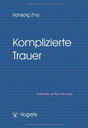 Komplizierte Trauer: Fortschritte der Psychotherapie