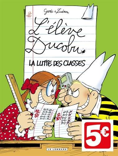 L'élève Ducobu. Vol. 4. La lutte des classes