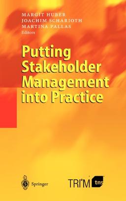 Putting Stakeholder Management into Practice