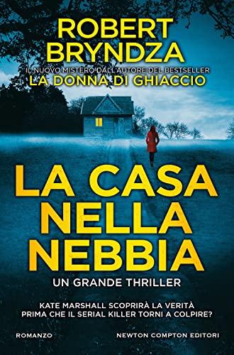 La casa nella nebbia (Nuova narrativa Newton)