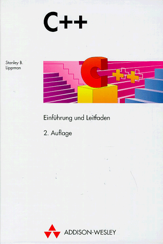 C++: Einführung und Leitfaden (Sonstige Bücher AW)