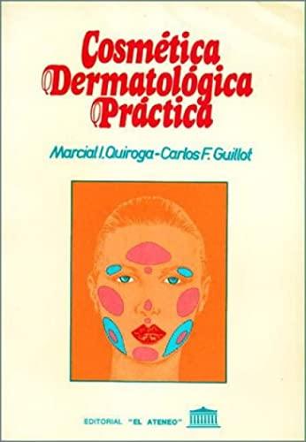 Cosmetica Dermatologica Practica