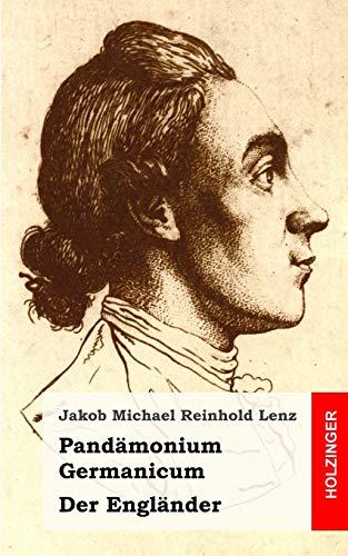 Pandämonium Germanicum / Der Engländer