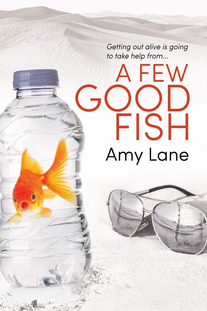 A Few Good Fish: Volume 3 (Fish Out of Water, Band 3)