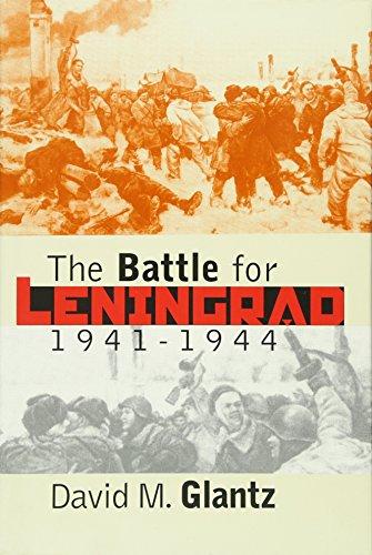 The Battle for Leningrad, 1941-1944 (Modern War Studies)