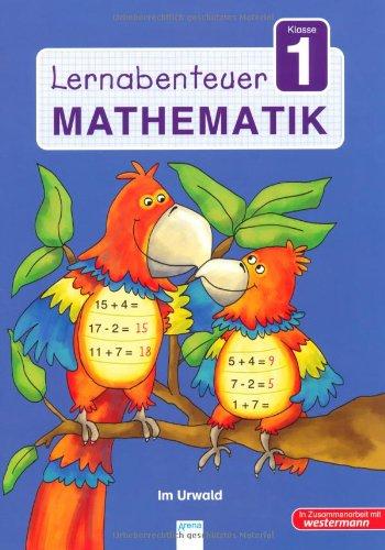 Lernabenteuer - Mathematik 1. Klasse: Im Urwald