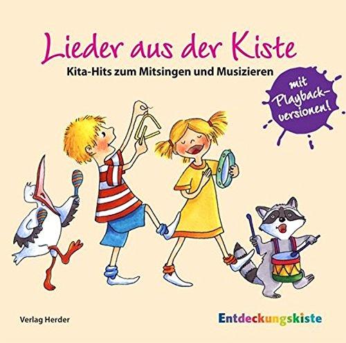 Lieder aus der Kiste - Volume1: Kita-Hits zum Mitsingen und Musizieren