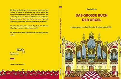 Das Große Buch der Orgel: Herausgegeben vom Bund Deutscher Orgelbaumeister