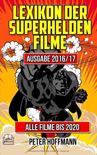 Lexikon der Superhelden Filme