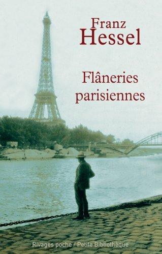 Flâneries parisiennes. L'art de se promener