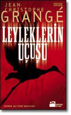 Leyleklerin Ucusu