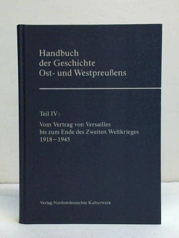 Handbuch der Geschichte Ost- und Westpreußens, Teil 4