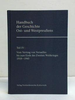 Handbuch der Geschichte Ost- und Westpreußens, Teil 4