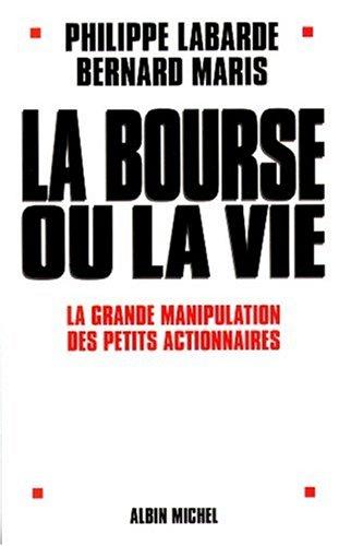 La Bourse ou la vie : la grande manipulation des petits actionnaires