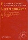 Let's Organize. Gemeinwesenarbeit und Community Organization im Vergleich