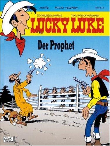 Lucky Luke 74 Der Prophet