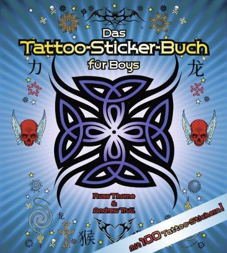 Das Tattoo-Sticker-Buch für Boys