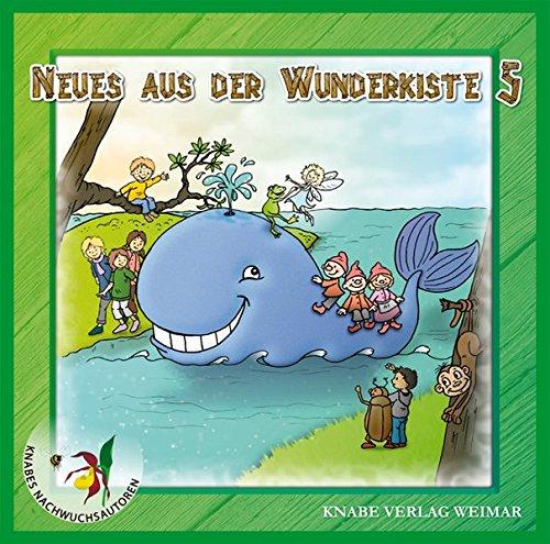 Neues aus der Wunderkiste! Ausgabe 5, 1 Audio-CD