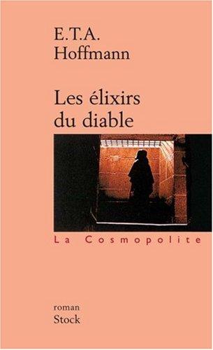 Les élixirs du diable : histoire du capucin Médard