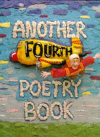 Another Fourth Poetry Book (A Poetry book)