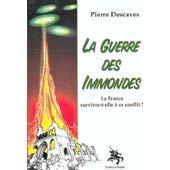 La guerre des immondes : la France survivra-t-elle à ce conflit ?