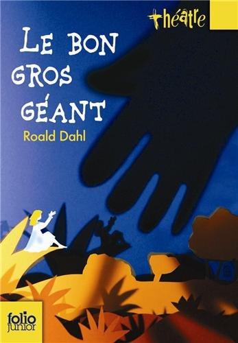 Le bon gros géant : le BGG : pièces pour enfants