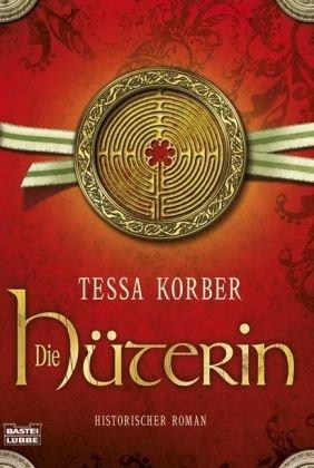 Die Hüterin: Historischer Roman