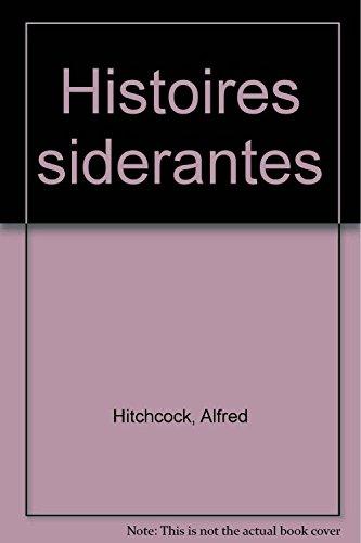 HISTOIRES SIDERANTES (Noir)