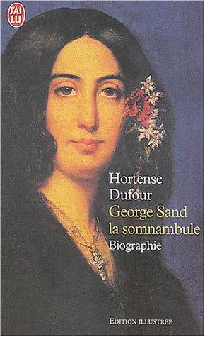 George Sand, la somnambule