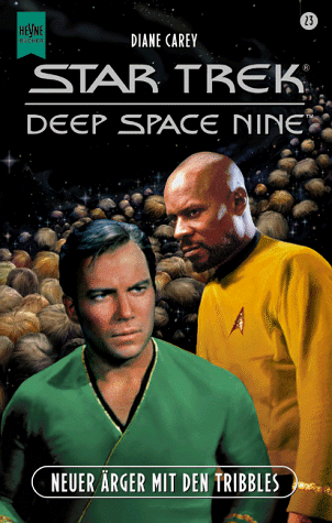 Star Trek. Deep Space Nine 23. Neuer Ärger mit den Tribbles.