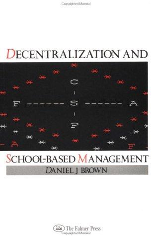 Decentralization and School-Based Management