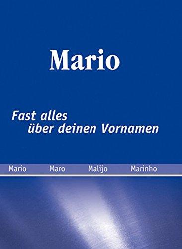 Mario - fast alles über deinen Vornamen