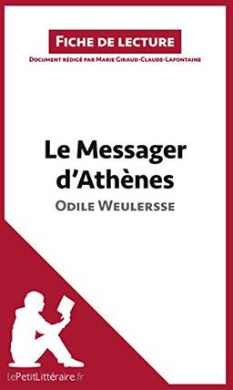 Le Messager d'Athènes d'Odile Weulersse : Analyse complète et résumé détaillé de l'oeuvre