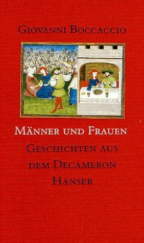 Männer und Frauen: Geschichten aus dem Decameron