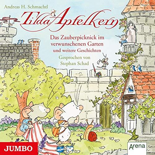 Tilda Apfelkern.das Zauberpicknick im Verwunschen