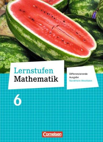 Lernstufen Mathematik - Differenzierende Ausgabe Nordrhein-Westfalen - Neubearbeitung: 6. Schuljahr - Schülerbuch