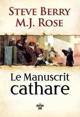 Une aventure de Cassiopée Vitt. Le manuscrit cathare