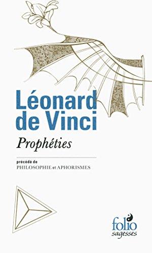 Prophéties. Philosophie. Aphorismes