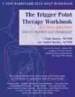 Trigger Point Therapy Workbook: Your Self-Treatment for Pain Relief (Trigger Point Therapy Workbook: Your Self-Treatment Guide for Pain Relief)