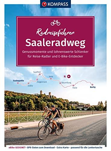 KOMPASS RadReiseFührer Saaleradweg: Vom Fichtelgebirge bis zur Elbe mit Extra-Tourenkarte, Reiseführer und exakter Streckenbeschreibung (KOMPASS-Fahrradführer, Band 6933)