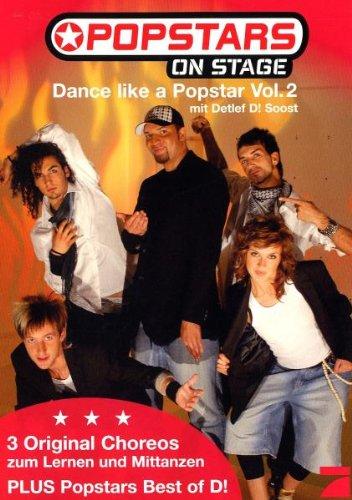 Popstars - Dance Like A Popstar Vol. 2 mit Detlef D! Soost