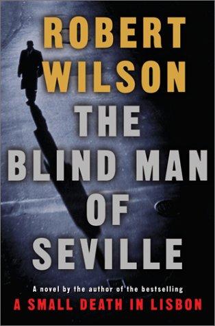 Blind Man of Seville (Javier Falcon Thrillers)