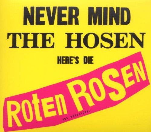 Never Mind the Hosen-Here's Die Roten Rosen