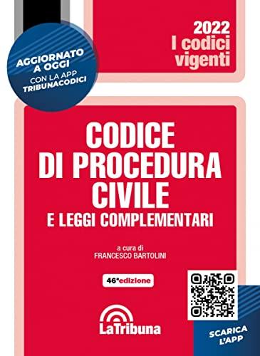 Codice di procedura civile e leggi complementari. Con App Tribunacodici (I codici vigenti)